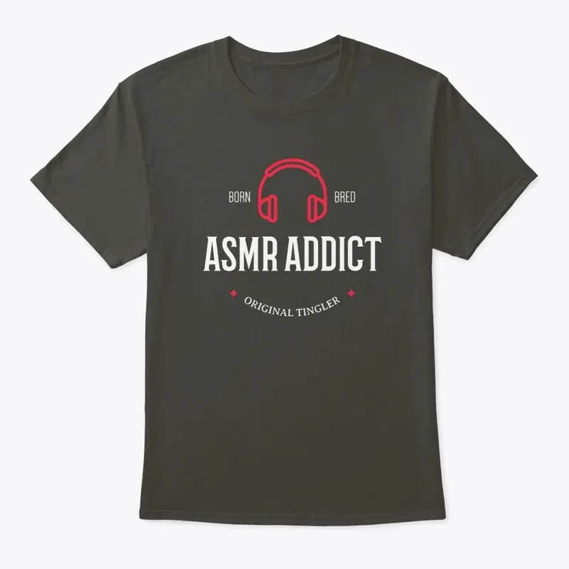 ASMR Addict Street T shirt